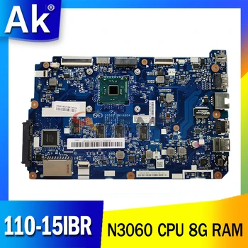 5B20L77328 Za matičnu ploču laptopa Lenovo 110-15IBR CG520 NM-A804 s procesorom N3060 8 G ram-a